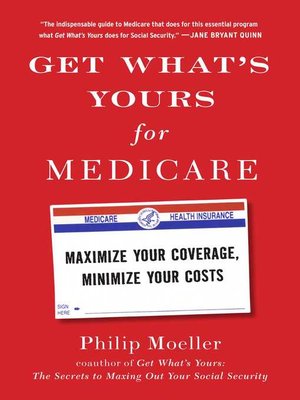 cover image of Get What's Yours for Medicare